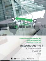 Sammenfatningsrapport Øresundsmetro teknik og anlæg